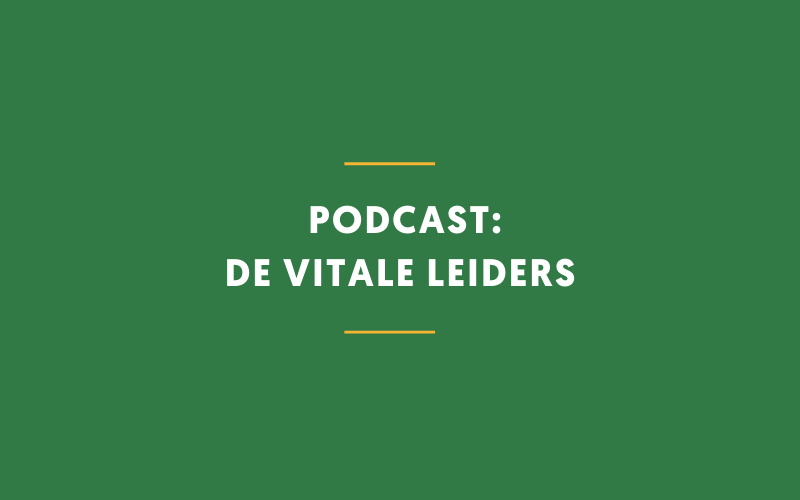 Podcast Vitale Leiders